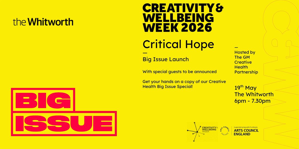 Launch of a Big Issue Special Edition on Creative Health