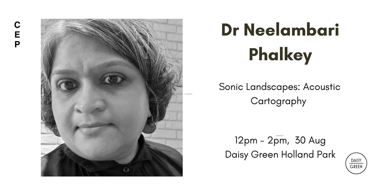 Sonic Landscapes: Neelambari Phalkey Workshop in Holland Park