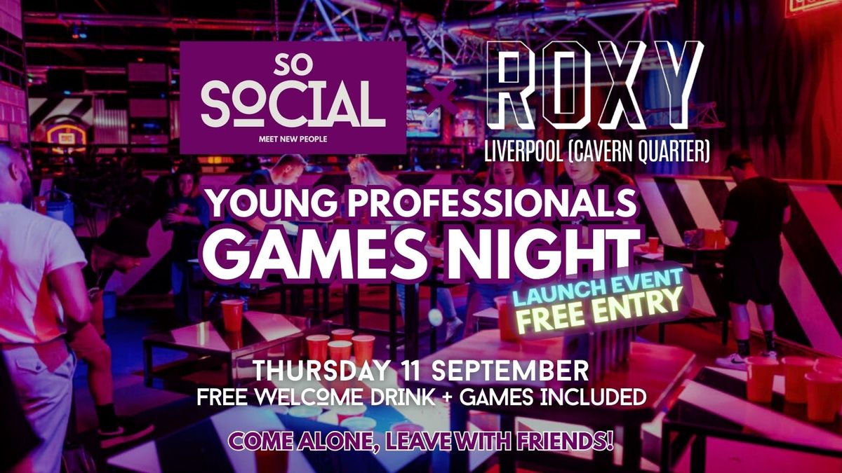 SoSocial Games Night \ud83c\udfaf\ud83e\udd42 Roxy's Liverpool (Cavern Quarter) | Meet New People