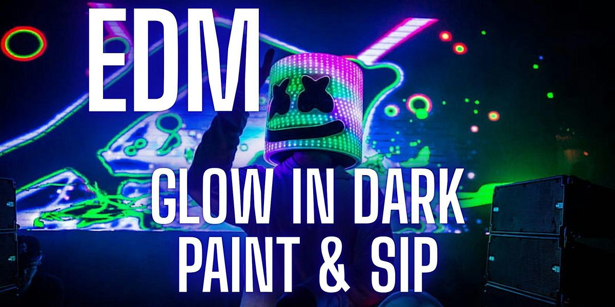 EDM Glow in Dark Paint & Sip