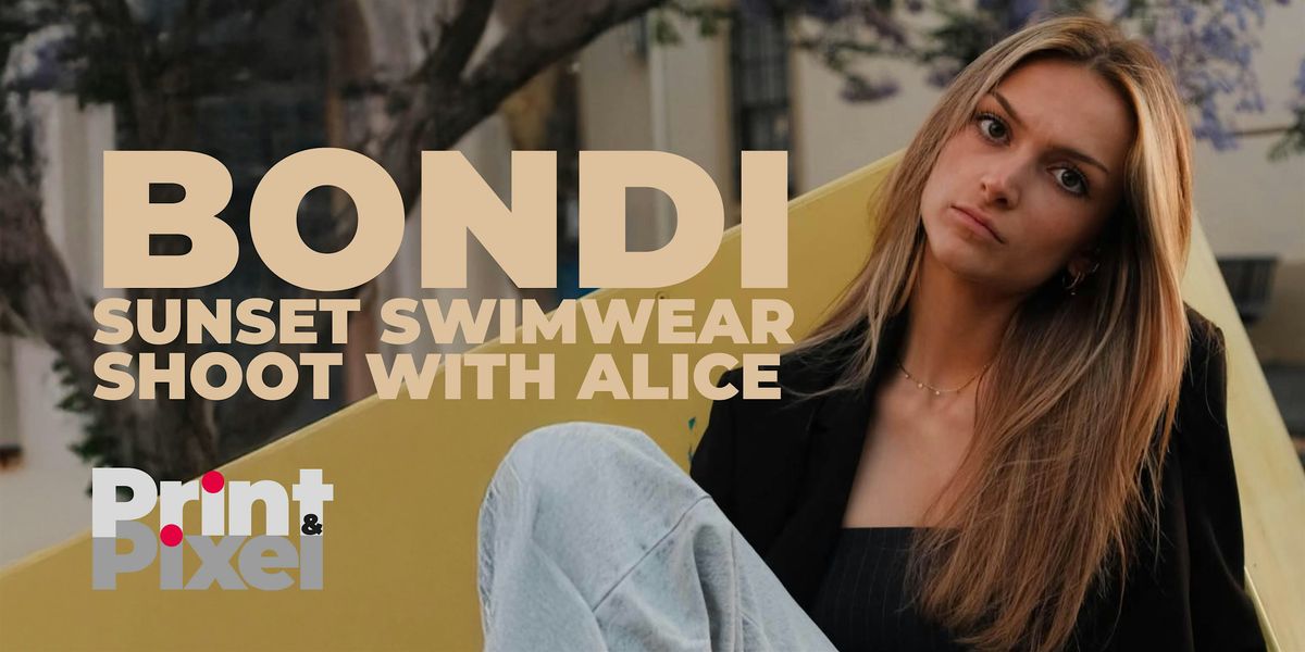 Bondi Sunset swimwear shoot with Alice