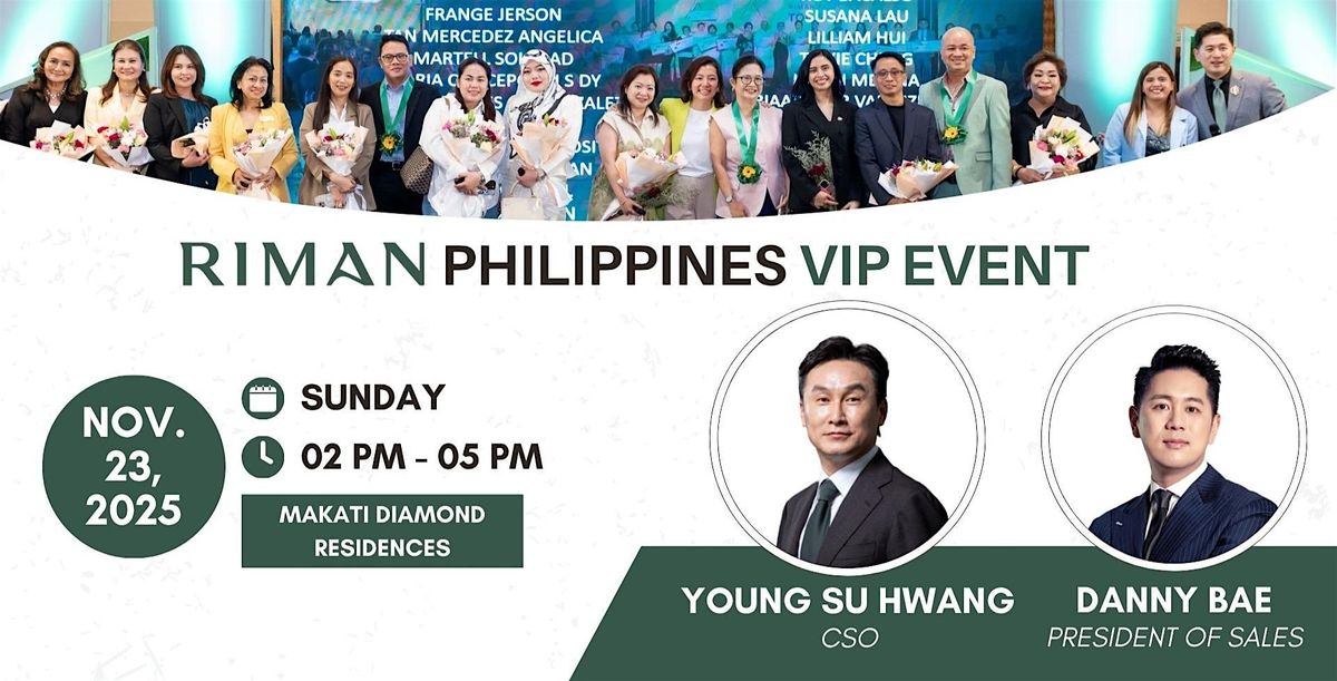 RIMAN Philippines VIP Event