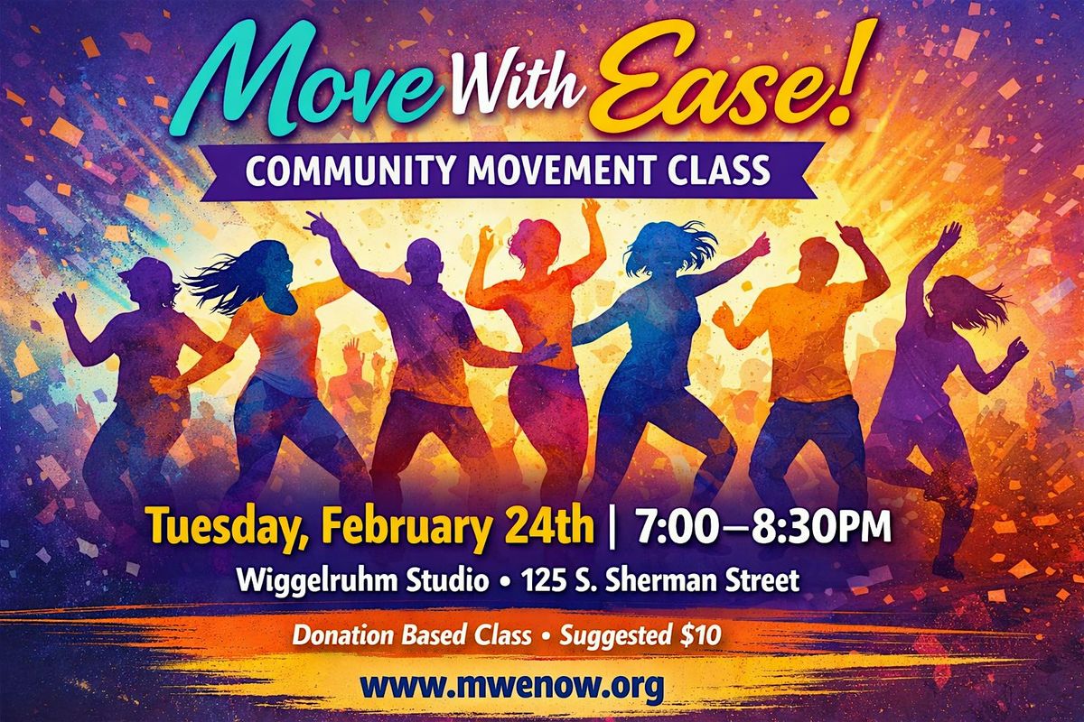 Move With Ease: Community Movement Class