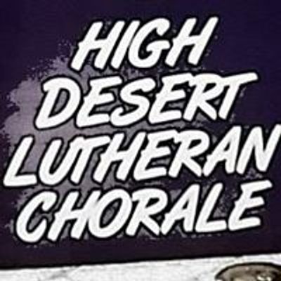 The High Desert Lutheran Chorale