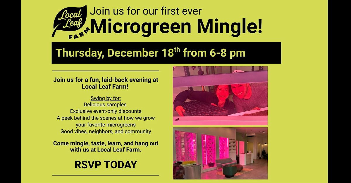 Microgreens Mingle @ Local Leaf Farm
