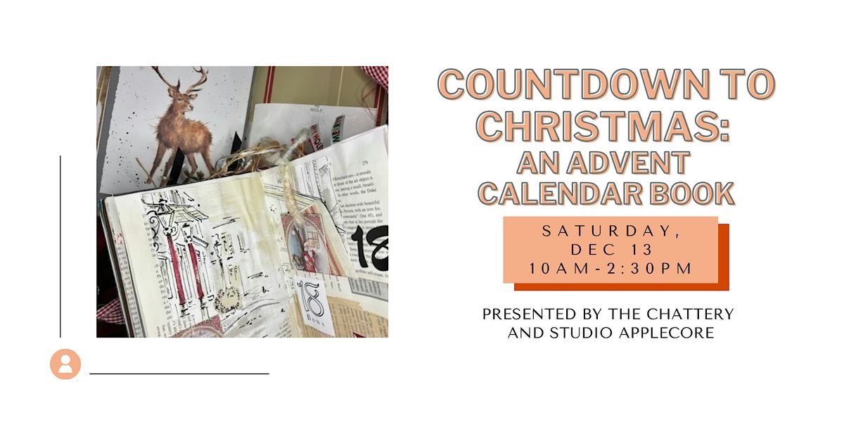 Countdown to Christmas: An Advent Calendar Book