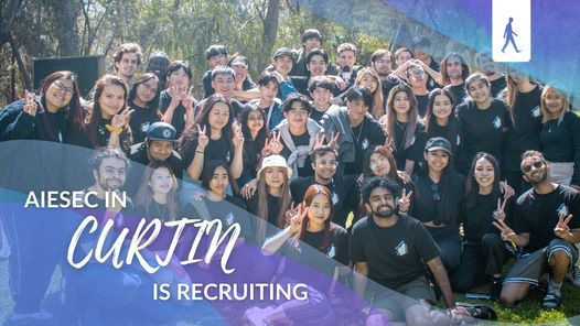 AIESEC in Curtin is Now Recruiting!