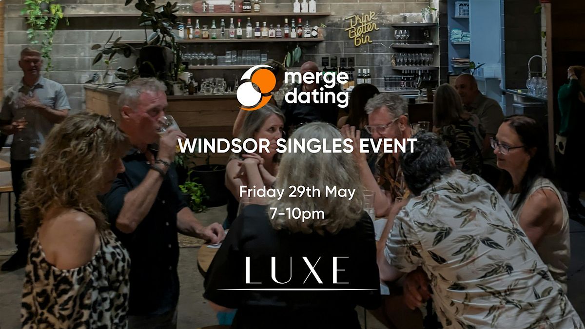 Windsor Singles Event | Luxe Cocktail Bar | Friday 29th May | 50 & Over