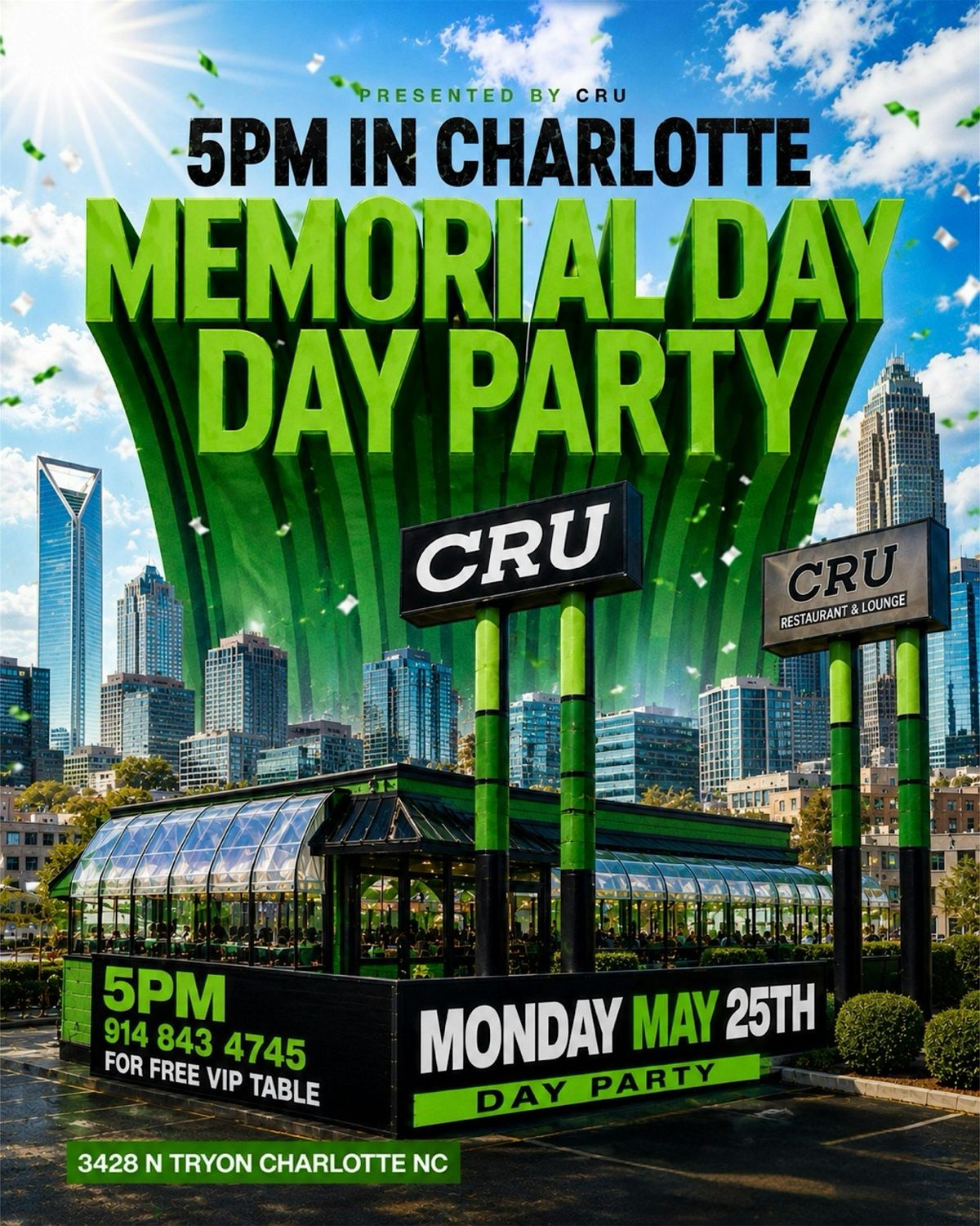 MEMORIAL DAY DAY PARTY @ CRU CHARLOTTE!