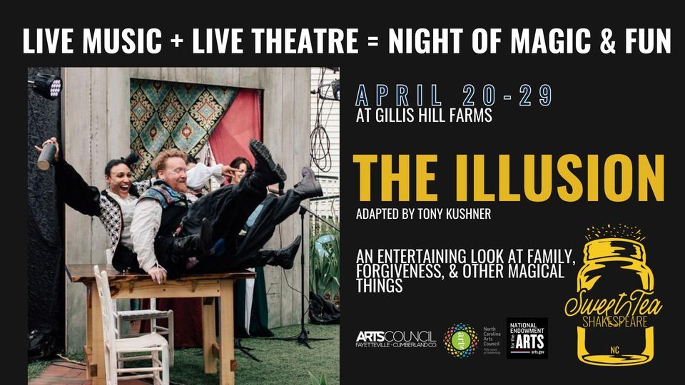 The Illusion Outdoor Play & Concert Gillis Hill Farm Gillis Hill