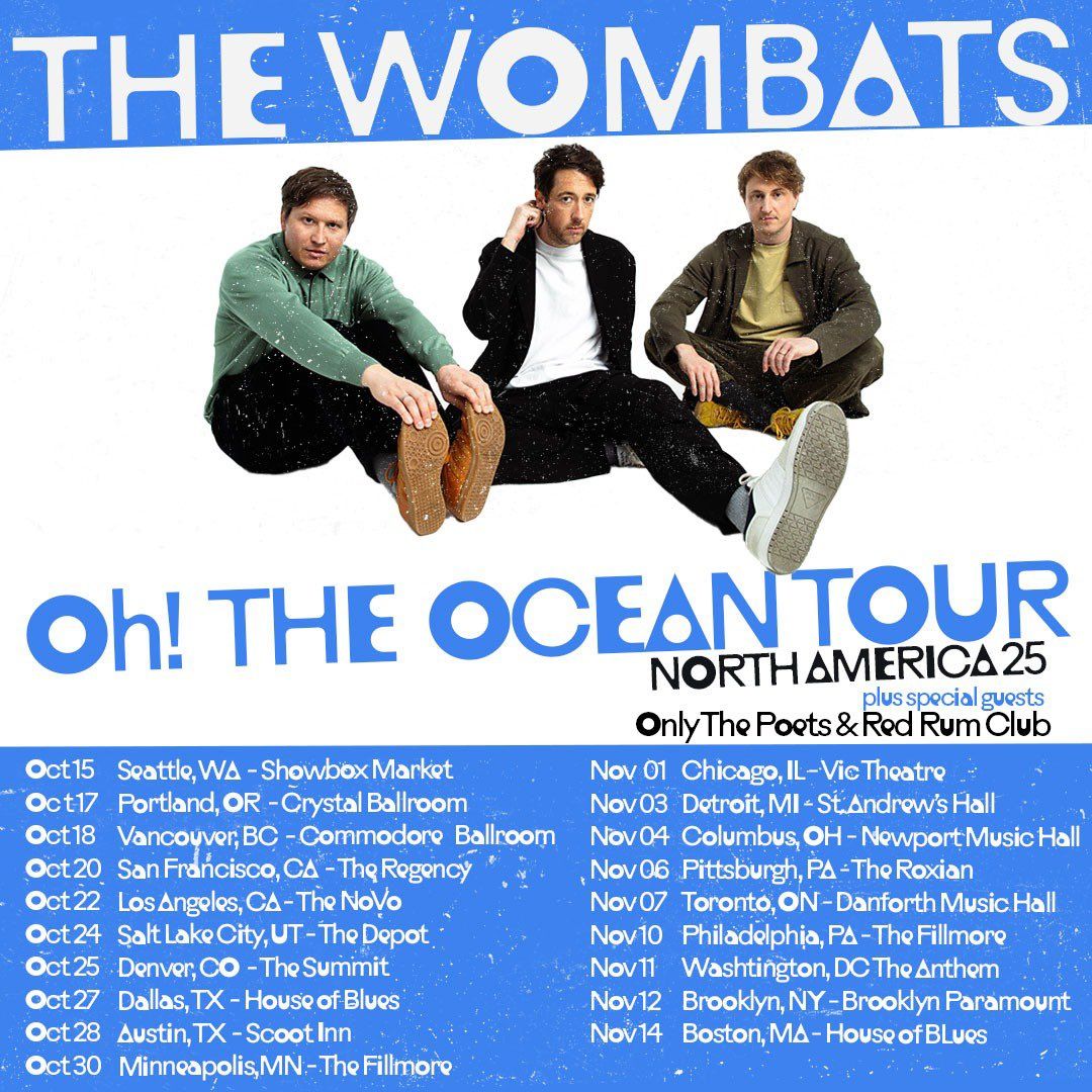 The Wombats Only The Poets & Red Rum Club