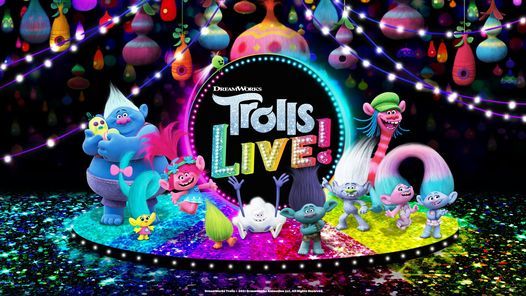 Trolls LIVE!
