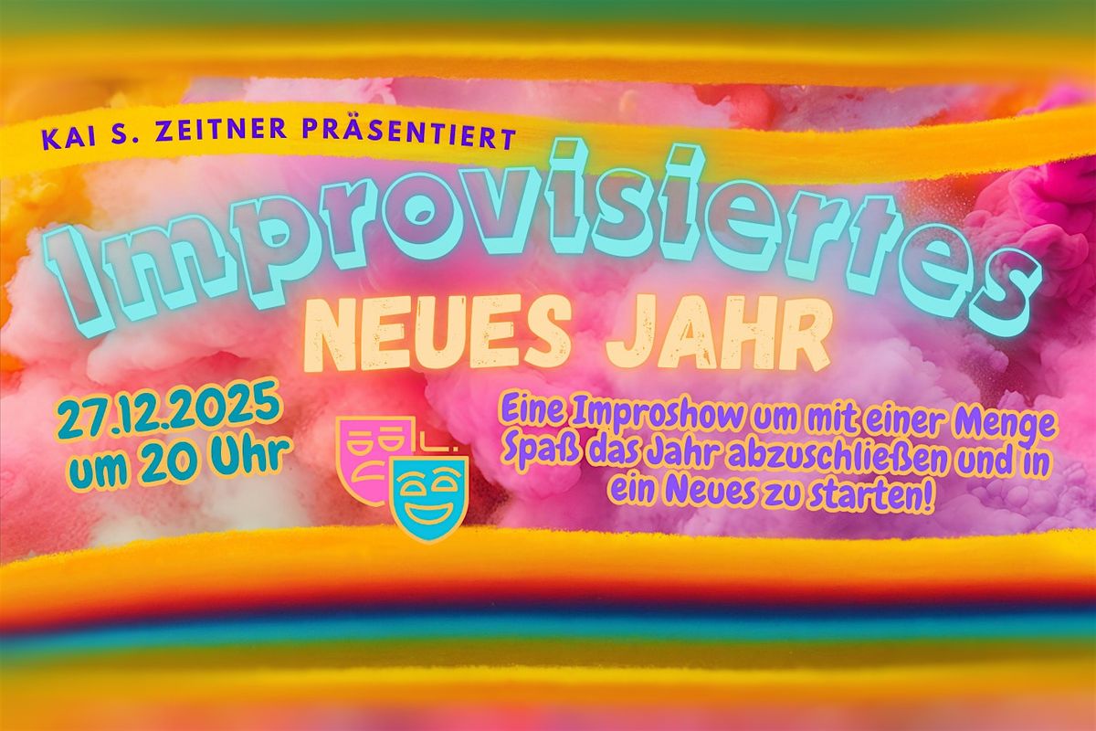 Improvisiertes neues Jahr