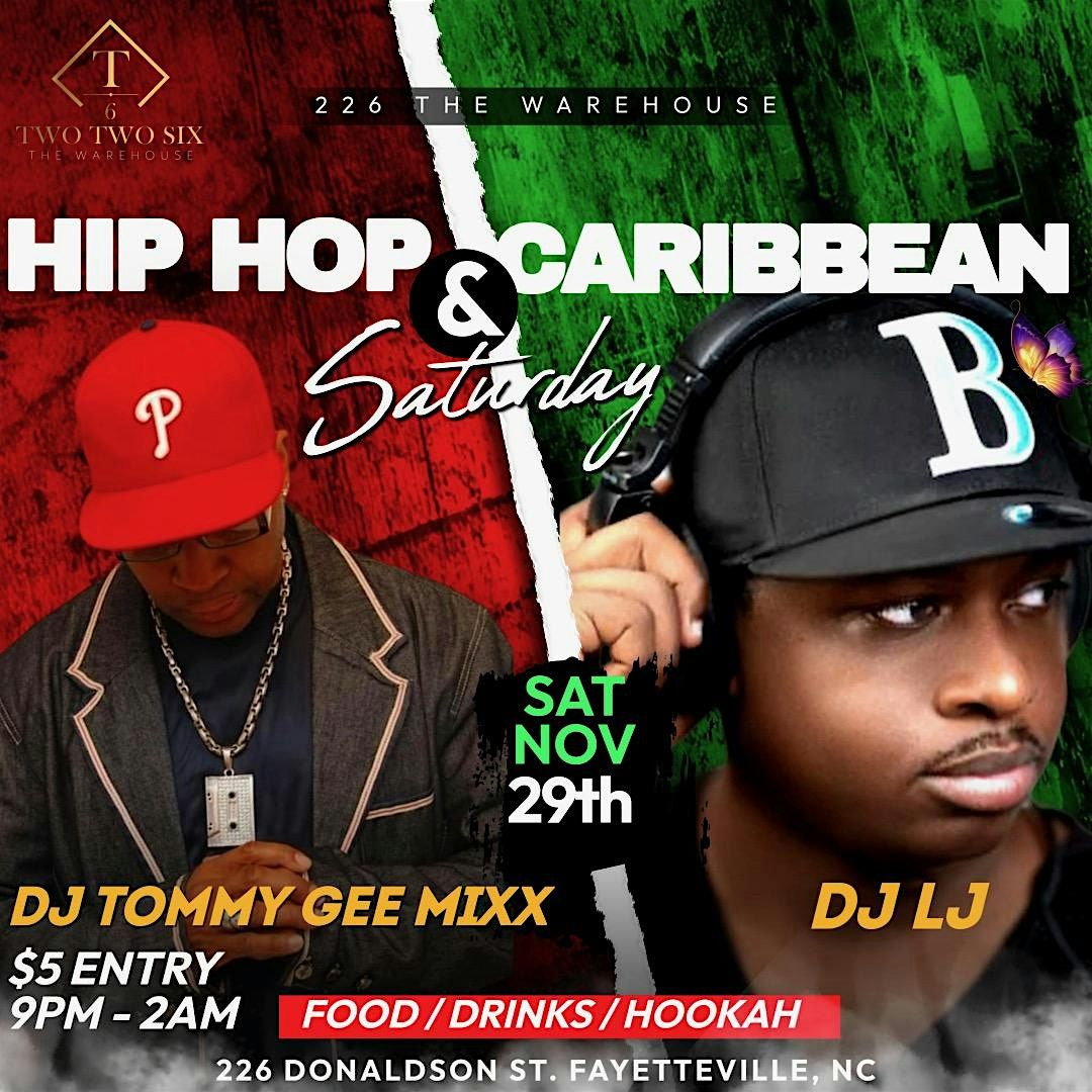 Hip Hop & Caribbean Saturday (Fayetteville)