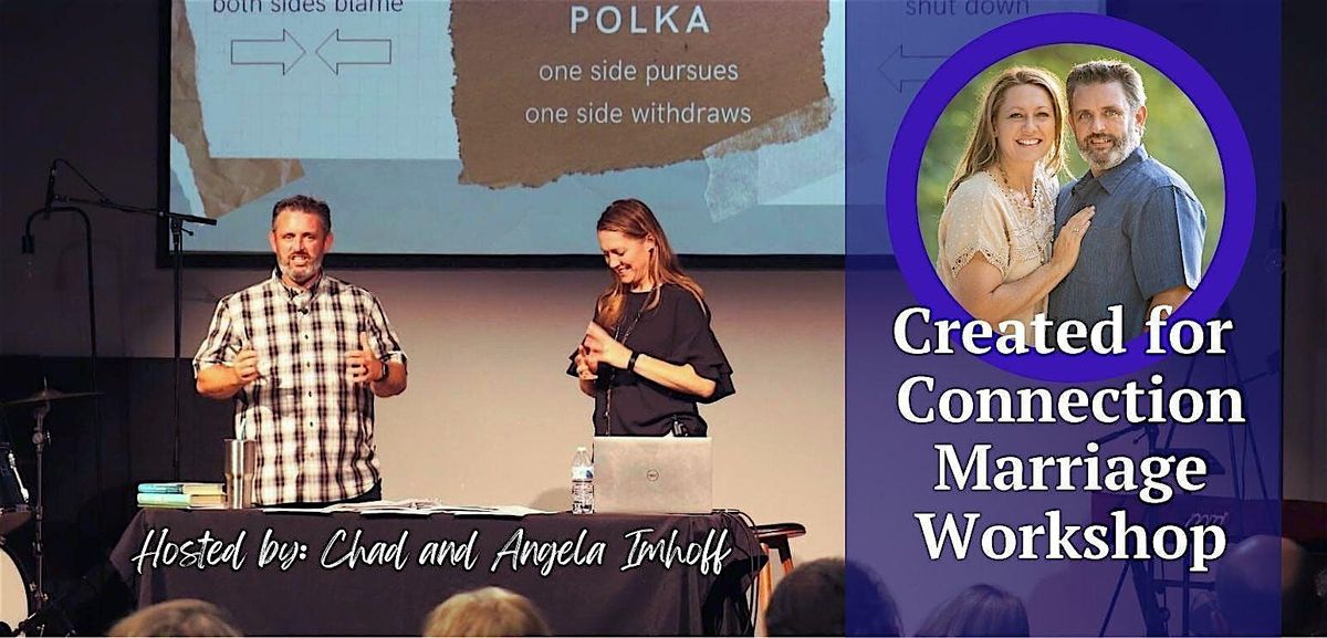 Created For Connection Marriage Workshop February 2026