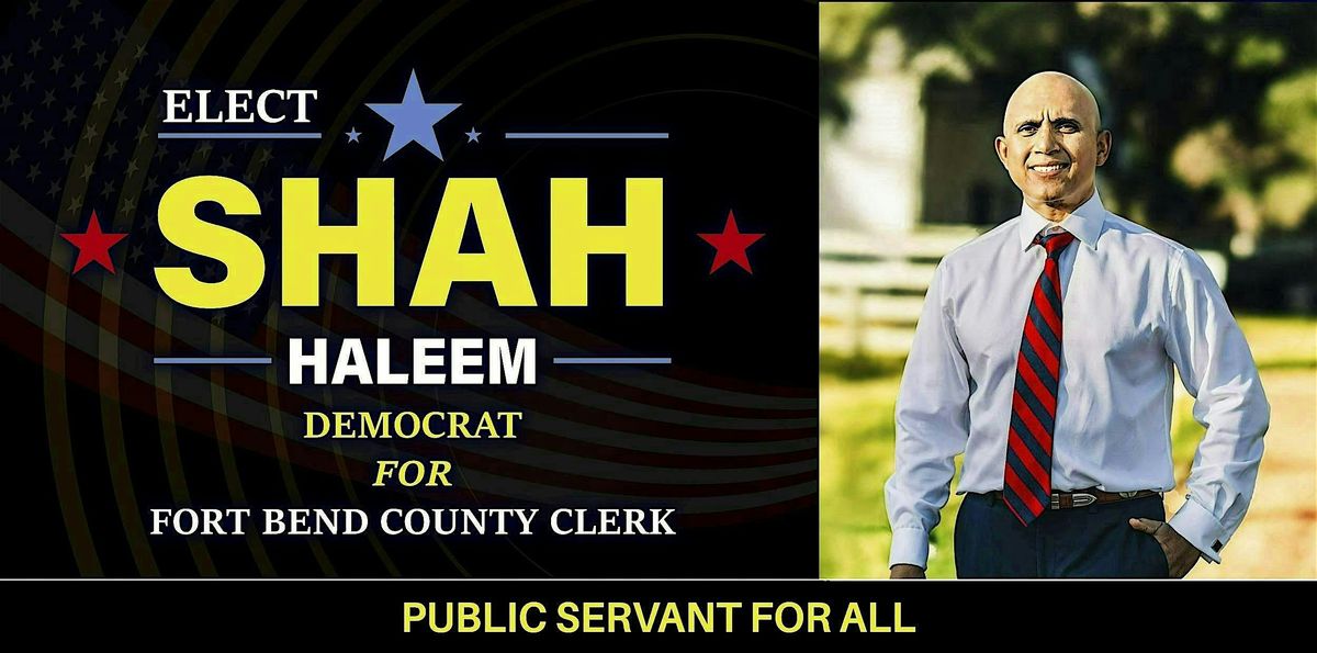 Shah Haleem Fundraising Meet & Greet