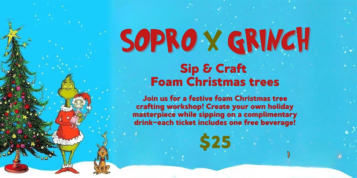 Sip & Craft Foam Christmas Trees