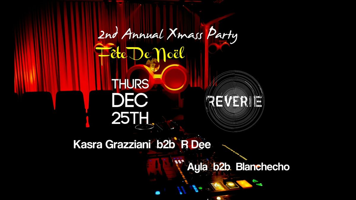 FETE DE NOEL 2  (2ND ANNUAL XMASS PARTY)