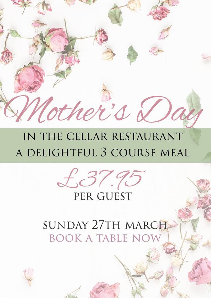 Mothers Day In The Cellar Restaurant Weston Hall, Stafford, EN