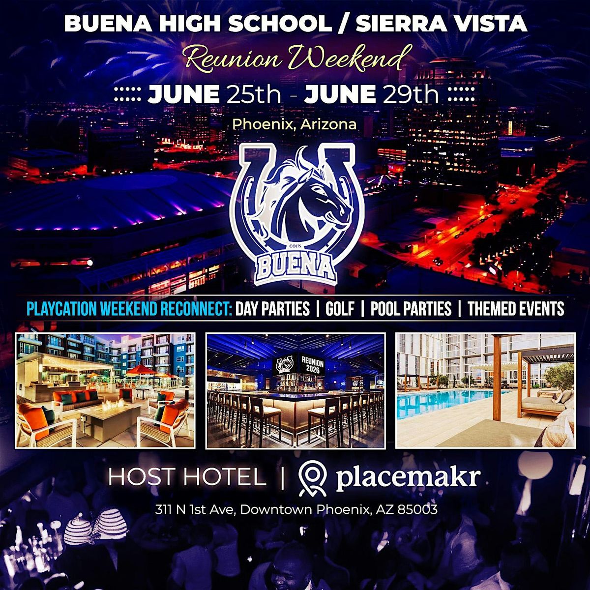 Buena High School Sierra Vista REUNION Weekend