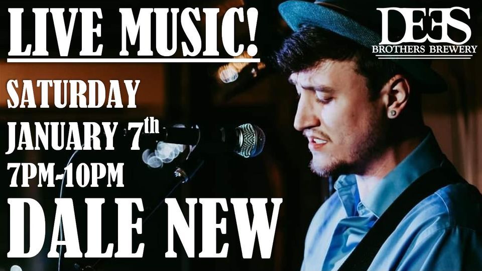 Live Music w/ Dale New Dees Brothers Brewery, Sanford, FL January 7