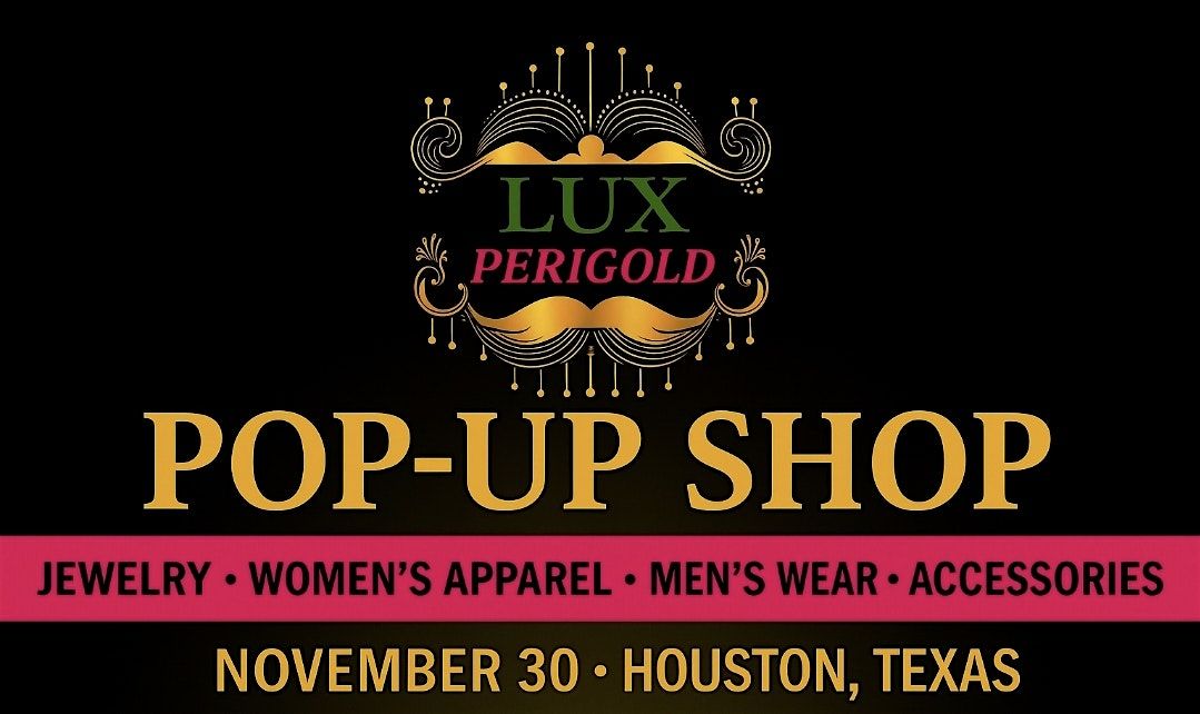 LuxPeriGold POP UP SHOP By TASHA OLADIPO