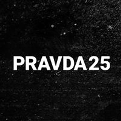 Pravda 25