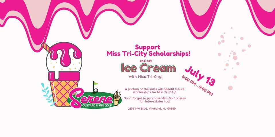 Ice Cream with Miss Tri-City