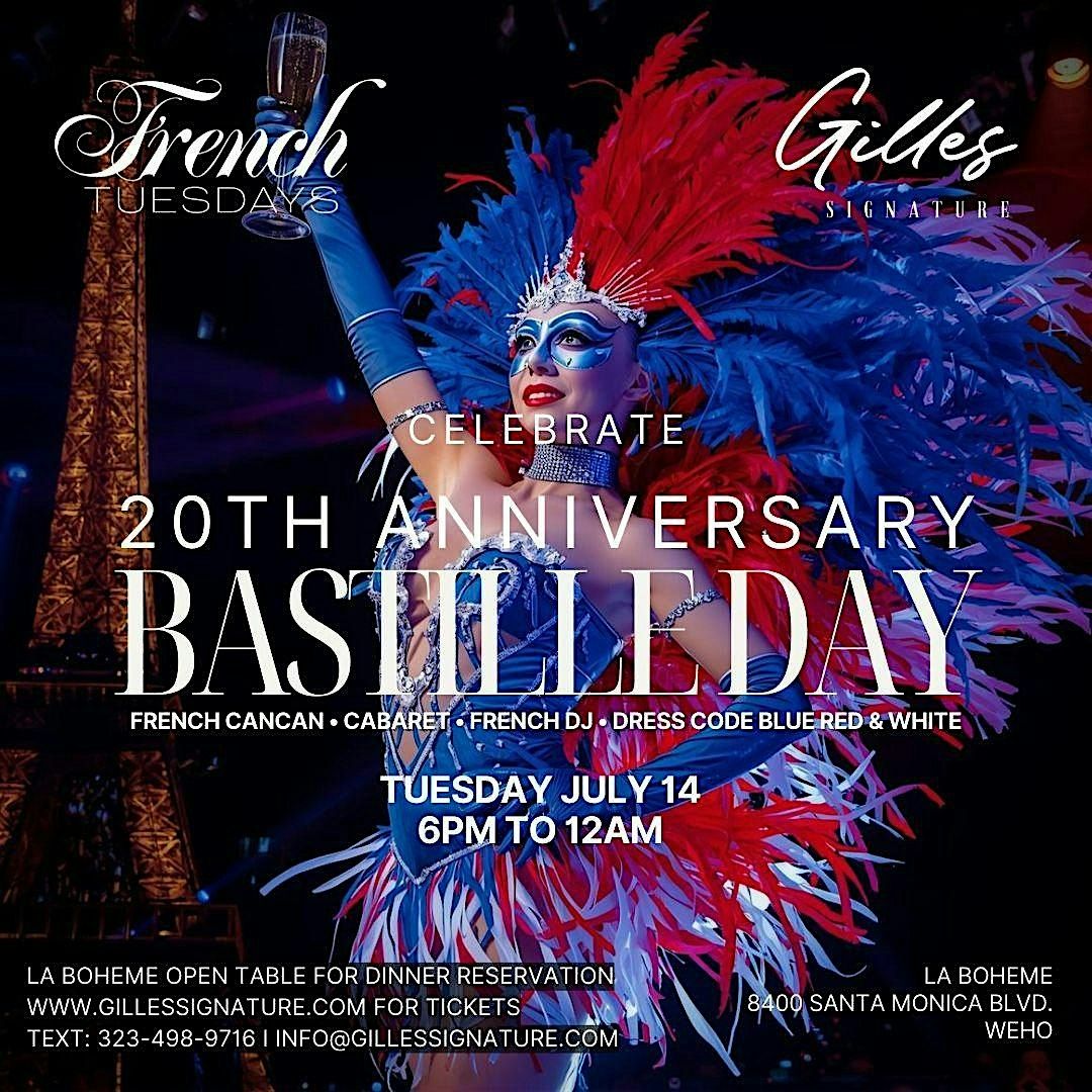 Annual Bastille Day Celebration - 20th Anniversary