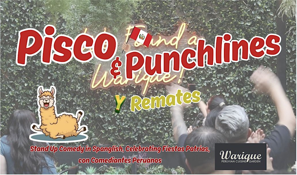 Pisco and Punchlines!