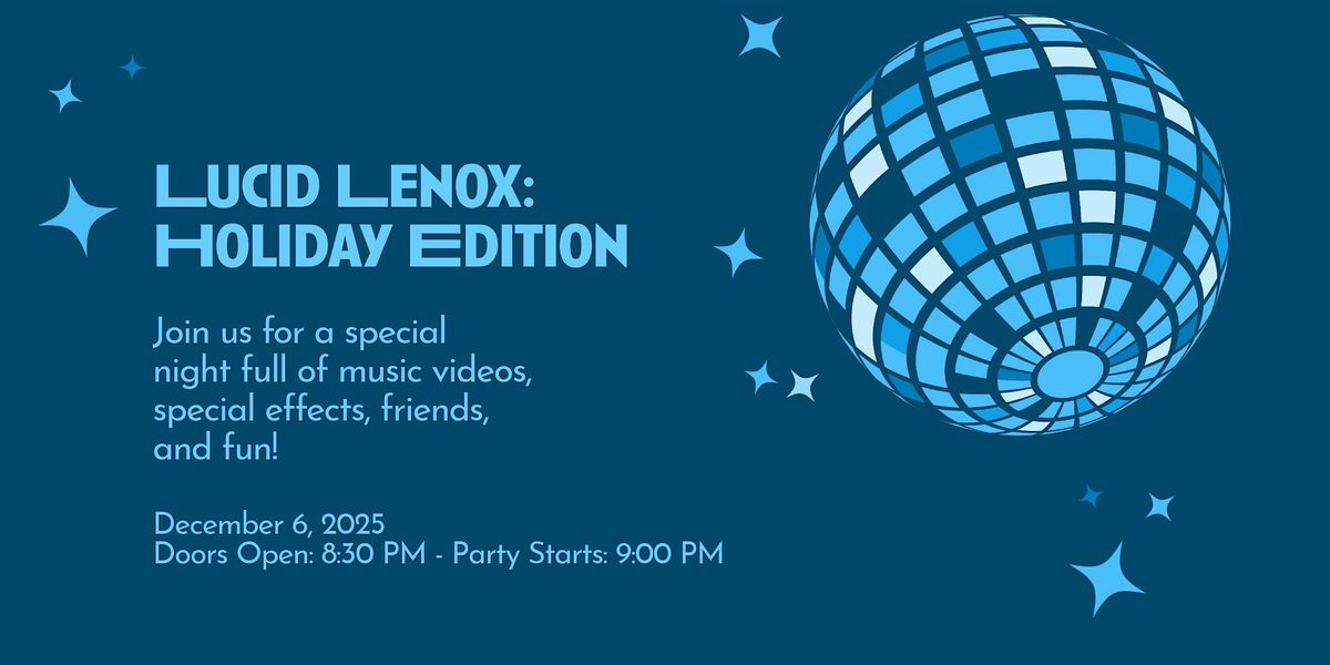 Lucid Lenox: Holiday Edition