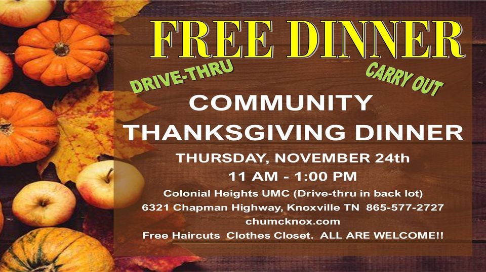 FREE THANKSGIVING DINNER Colonial Heights United Methodist Church