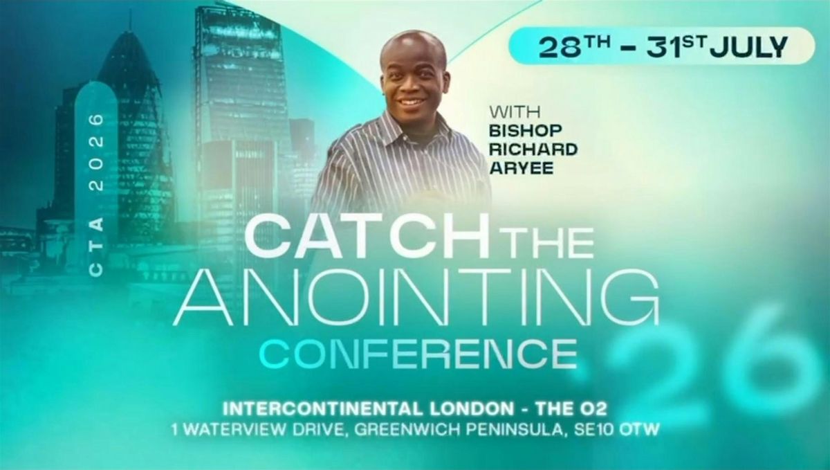 Catch The Anointing Conference 2026 - UK