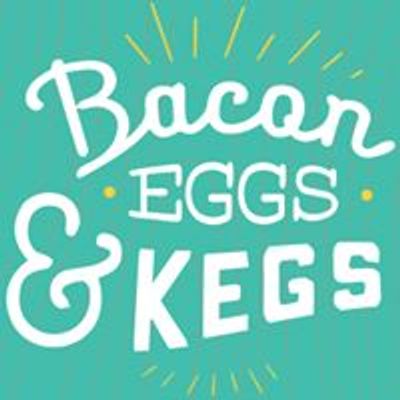 Bacon Eggs & Kegs