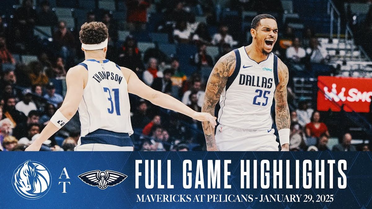 New Orleans Pelicans vs. Dallas Mavericks