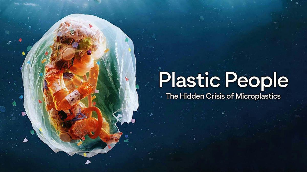 Anacostia Riverkeeper Member Screening: Plastic People