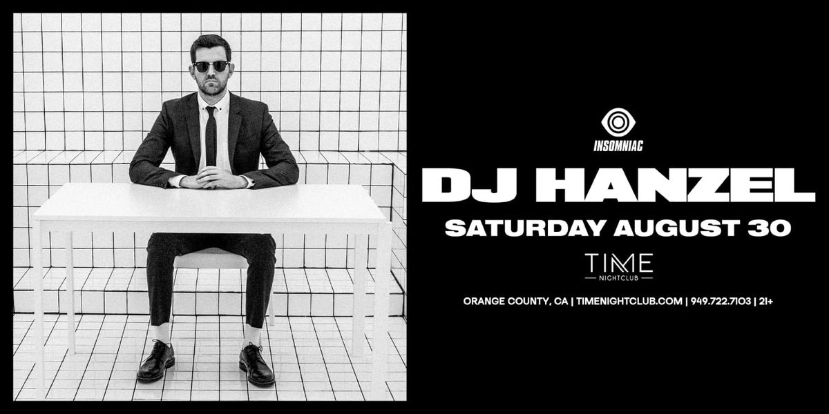 DJ Hanzel (21+)