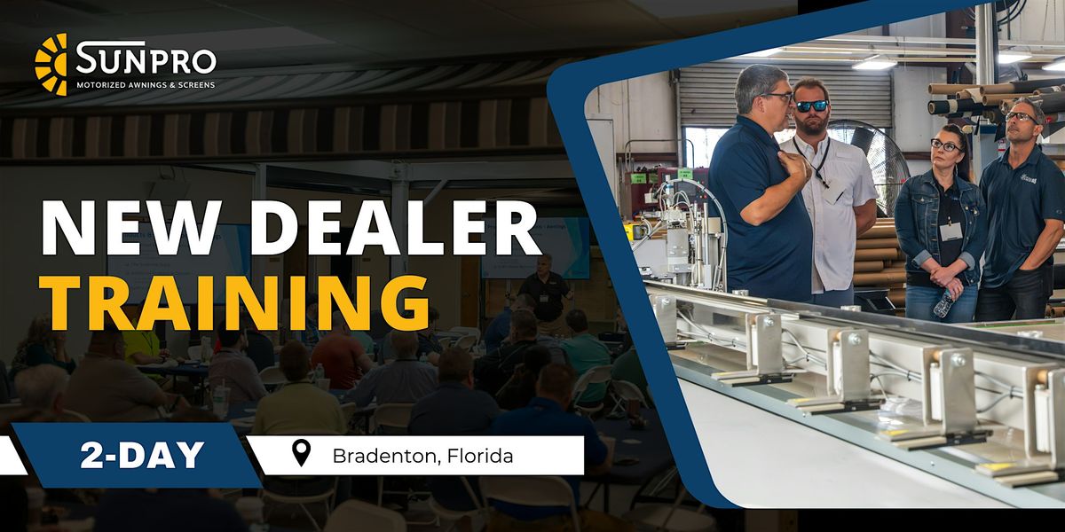 SunPro Products New Dealer Training \u2022 September 22-23, 2026