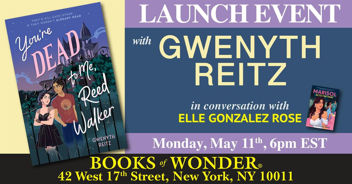 Launch Event | You\u2019re Dead to Me, Reed Walker by GWENYTH REITZ