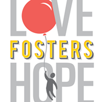 Love Fosters Hope