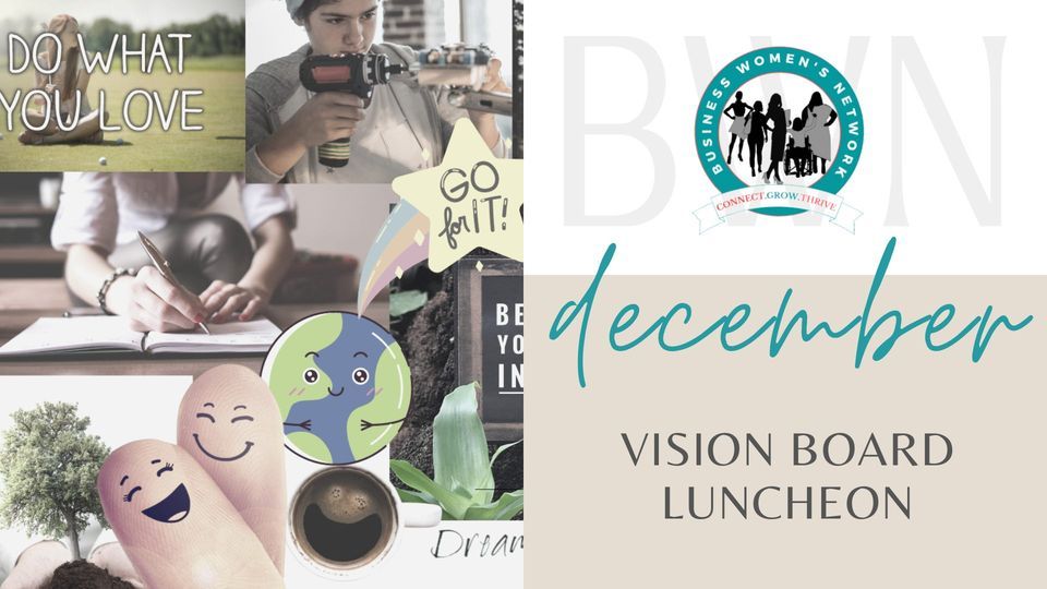 Bwn December Vision Board Luncheon North Bay And District Chamber Of