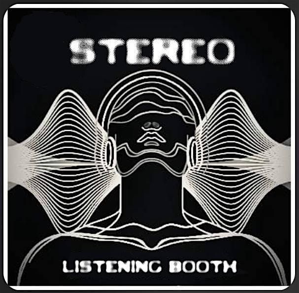 Stereo Listening Booth - LIVE!