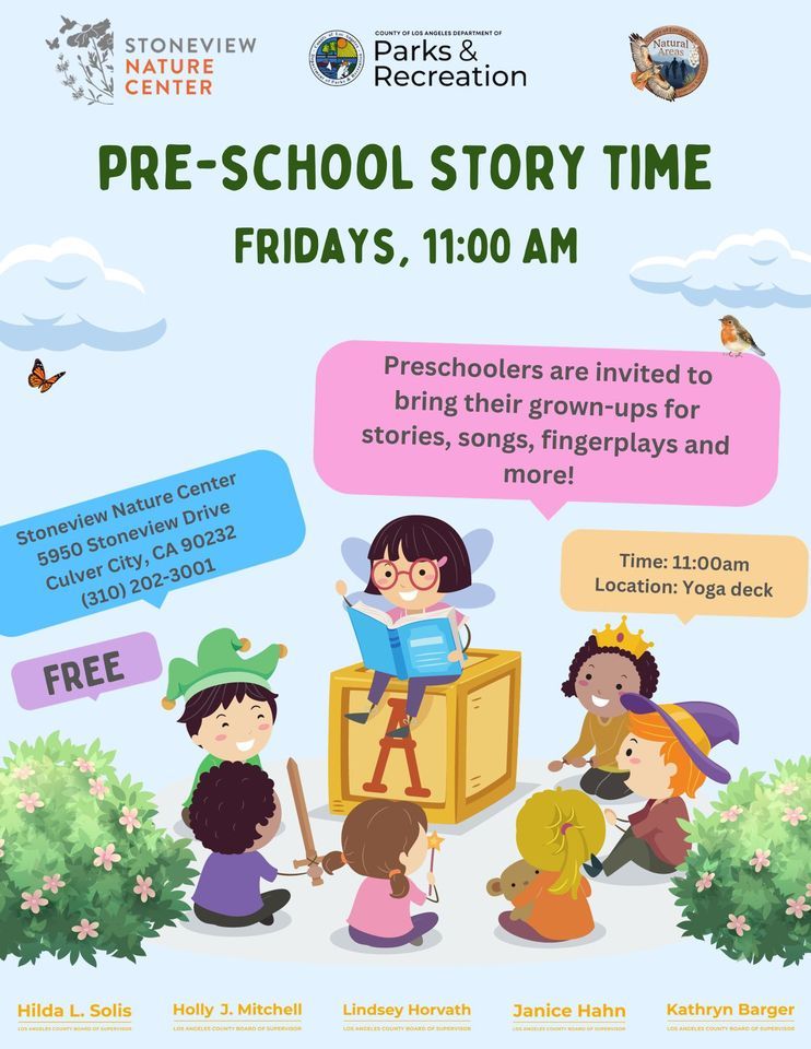 Pre-school Story Time | Stoneview Nature Center, Culver City, CA ...