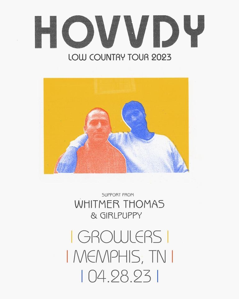 Hovvdy Low Country Tour at Growlers Memphis, TN 1911 Poplar Ave