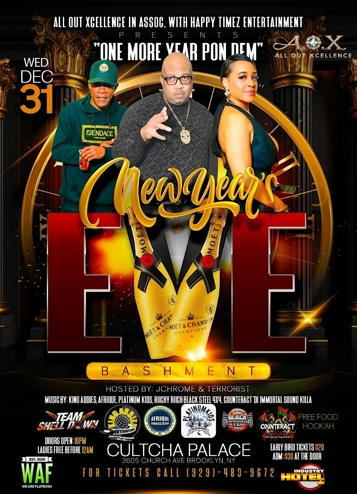 One More Year Pon Dem  New Year\u2019s Eve Bashment