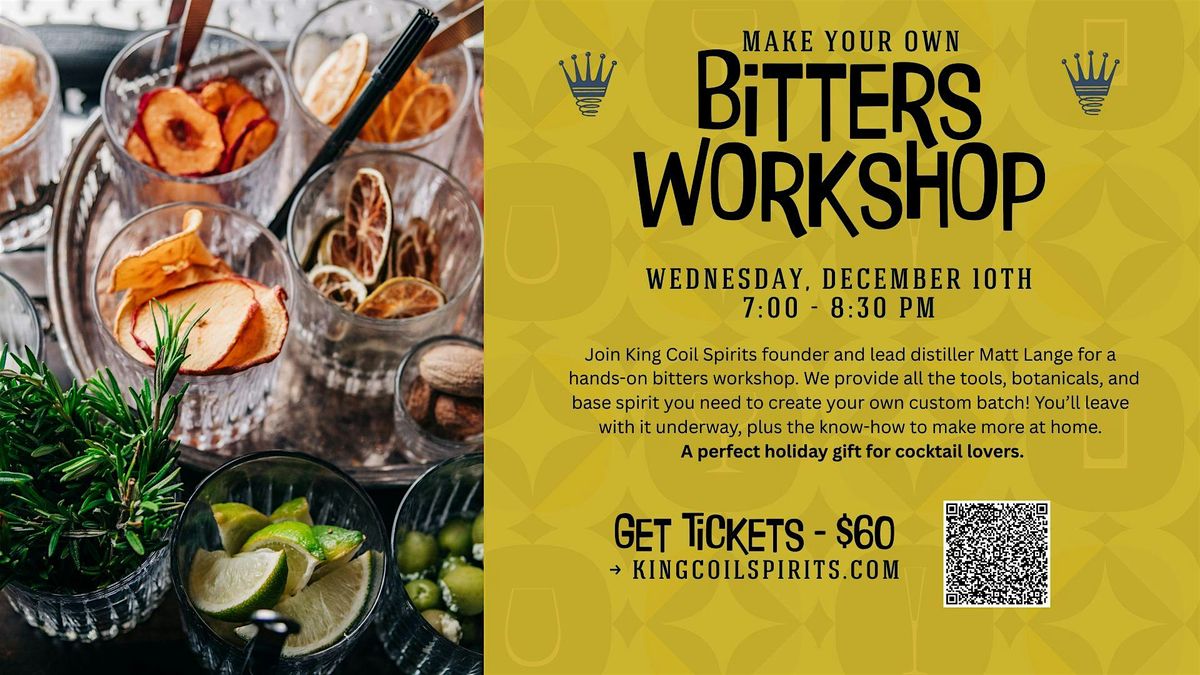 Holiday Bitters Workshop
