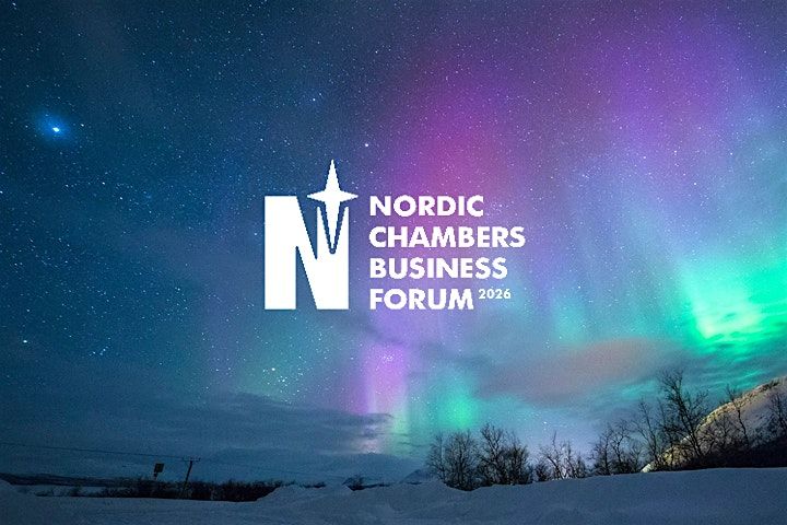 Nordic Chambers Business Forum 2026 - The Business of Happiness