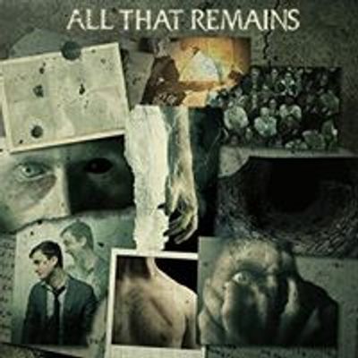 All That Remains