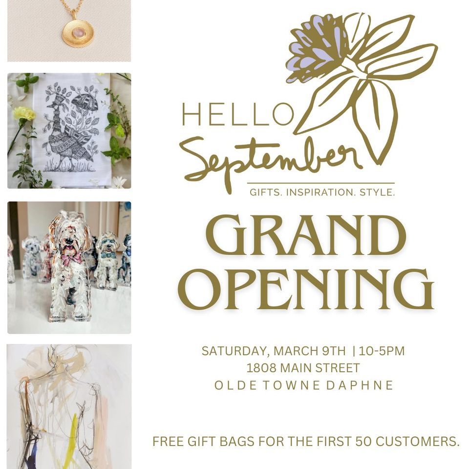 Hello September Grand Opening at 1808 Main Street Daphne, AL 36526 on ...