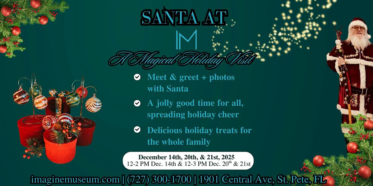 Santa at Imagine Museum: A Magical Holiday Visit \u2728